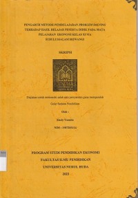 Image of Pengaruh Metode Pembelajaran Problem Solving terhadap Hasil Belajar Peserta Didik pada Mata Pelajaran Ekonomi Kelas XI MA Subulussalam Sriwangi