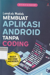 Image of Langkah Mudah Membuat Aplikasi Android Tanpa Coding