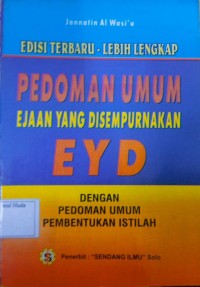 Image of Pedoman Umum Ejaan yang Disempurnakan EYD: Dengan Pedoman Umum Pembentukan Istilah