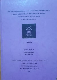 Image of Implementasi Teori Belajar Humanistik Dalam Pembelajaran Aqidah Akhlak Kelas V MI Islamiyah Wonokitri Kecamatan Buay Madang Timur Kabupaten Oku Timur