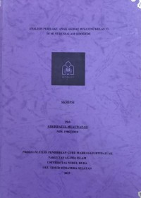 Image of Analisis Perilaku Anak Akibat Bullying Kelas VI di MI Nurussalam Sidogede