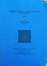 Image of Implementasi Literasi Media Audio Visual dalam Proses Pembelajaran Pendidikan Agama Islam di SMP Negeri 3 Belitang Madang Raya