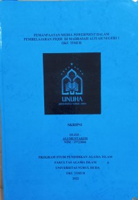 Image of Pemanfaatan Media Powerpoint dalam Pembelajaran Fiqih di Madrasah Aliyah Negeri 1 OKU Timur