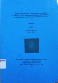 Image of Pengaruh Strategi Informasi Searching Terhadap Peningkatan Belajar Pendidikan Agama Islam di SMP Negeri 2 Madang Suku 1