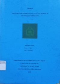 Image of Implementasi Pembelajaran Full Day School di SMP Terpadu Nurul Huda