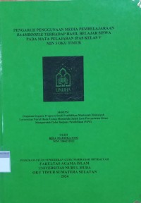 Image of Pengaruh Penggunaan Media Pembelajaran Baamboozle Terhadap Hasil Belajar Siswa pada Mata Pelajaran IPAS Kelas V MIN 3 OKU Timur