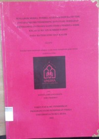 Image of Pengaruh Model Pembelajaran Kooperatif Tipe INSTAD (Inkuri Terbimbing dan Stad) terhadap Keterampilan Proses Sains Fisika Peserta Didik Kelas XI MA YPI Sumber Harjo pada Materi Suhu dan Kalor