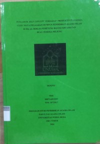Image of Pengaruh Self Concept Terhada Produktivitas Kerja Guru Mata Pelajaran Rumpun Pendidikan Agama Islam di MA Al Ikhlas Pemetung Basuki Kecamatan Buay Pemuka Peliung