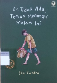 Image of Bu, Tidak Ada Teman Menangis Malam Ini