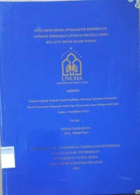 Image of Pengaruh Media Interaktif Berbentuk Animasi terhadap Literasi Digital Siswa Kelas IV SDN 01 Sugih Waras