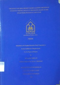 Image of The Effect of Using Project Based Learning Method on Students' Writing Skills at the Eighth Grade of SMP Sinar Pembangunan 01 Cahyatani