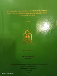 Image of Pengembangan Media Pembelajaran Roda Putar Materi Bangun Datar Pada Mata Pelajaran Matematika Siswa Kelas III MI Nurul Huda