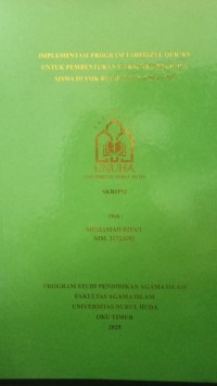 Image of Implementasi Program Tahfidzul Qur'an Untuk Pembentukan Karakter religius Siswa Di SMK Roudlotut Thullab