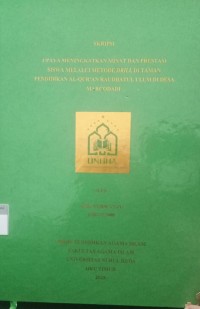 Image of Upaya Meningkatkan Minat Dan Prestasi Siswa Melalui Metode Drill Di Taman Pendidikan Al-qur'an Raudhatul Ulum Di Desa Margodadi