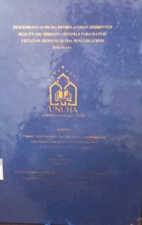 Image of Pengembangan Media Pembelajaran Augmented Reality ( AR ) Berbasis Assemblr Pada Materi Kegiatan Ekonomi Di SMA Pengudi Luhur Sukaraja