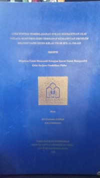 Image of Efektivitas Pembelajaran Steam Berbantuan Alat Peraga Konversi Suhu Terhadap Kemampuan Problem Solving Sains Siswa Kelas VII di MTs Al Falah