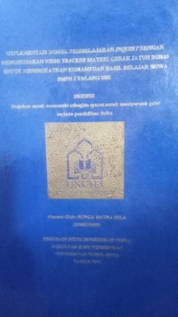 Image of Implementasi Model Pembelajaran Inquiri dengan Menggunakan Vidio Tracker Materi Gerak Jatuh Bebas untuk Meningkatkan Kemampuan Hasil Belajar Siswa SMPN 2 Talang Ubi