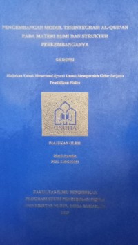 Image of Pengembanagan Modul Terintegrasi Al-Qur'qn Pada Materi Bumi Dan Struktur Perkembangannya