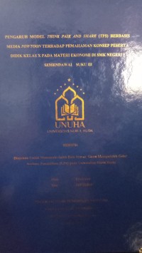 Image of Pengaruh Model Think Pair and Share ( TPS ) Berbasis Media Powtoon terhadap Pemahaman Konsep Peserta Didik Kelas X pada Materi Ekonomi di SMK Negeri 1 Semendawai Suku III