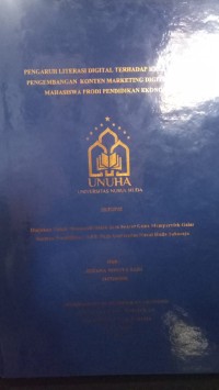 Image of Pengaruh Literasi Digital terhadap Kreativitas Pengembangan Konten Marketing Digital pada Mahasiswa Prodi Pendidikan Ekonomi