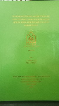 Image of Pengembangan Media Komik Interaktif Mata Pelajaran Akidah Akhlak Materi Akhlak Terpuji Hikmah Kelas X MA NU Yosowinangun