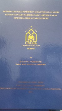 Image of Representasi Nilai Pendidikan Karakter Dalam Komik Islami Nusantara Warriors Karya Liqomik : Kajian Semiotika Ferdinand De Saussure