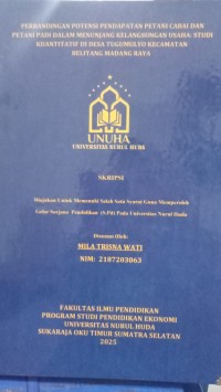 Image of Perbandingan Potensi Pendapatan Petani Cabai dan Petani Padi dalam Menunjang Kelangsungan Usaha : Studi Kuantitatif di desa Tugumulyo Kecamatan Belitang Madang Raya