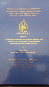 Image of Pengembangan E-Book interaktif berbasis Animasi dengan Aplikasi Sigil sebagai Media Pembelajaran sistem Komputer untuk Siswa Kelas X SMAS YPPI Belitang