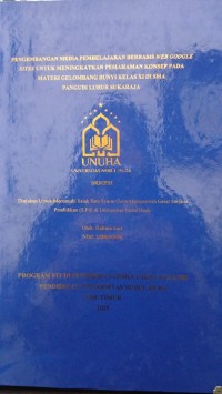 Image of Pengembangan Media Pembelajaran Berbasis Web Google Sites untuk Meningkatkan Pemahaman Konsep pada Materi Gelombang Bunyi Kelas XI di SMA Pangudi Luhur Sukaraja