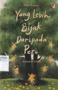 Image of Yang Lebih Bijak Dari Pada Peri