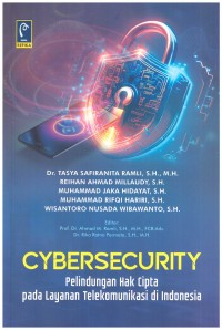 Image of Cybersecurity: Perlindungan Hak Cipta pada Layanan Telekomunikasi di Indonesia