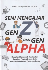 Image of Seni Mengajar Gen Z dan Gen Alpha