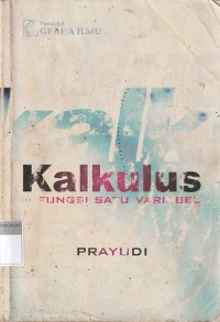Image of Kalkulus: Fungsi Satu Variabel