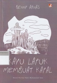 Image of Kayu Lapuk Membuat Kapal