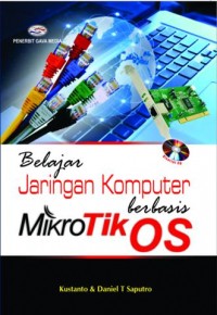 Image of Belajar Jaringan Komputer Berbasis Mikrotik OS