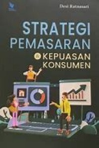 Image of Strategi Pemasaran dan kepuasan konsumen