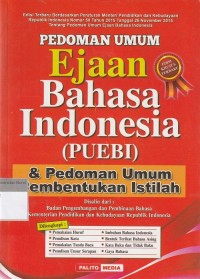 Image of Pedoman Umum Ejaan Bahasa Indonesia (PUEBI) & Pedoman Umum Pembentukan Istilah