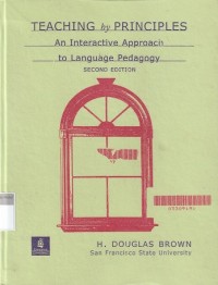 Image of Teaching by principles An Interactive Approach to Language Pedagogy
