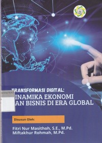 Image of Transformasi Digital: Dinamika Ekonomi dan Bisnis di Era Global